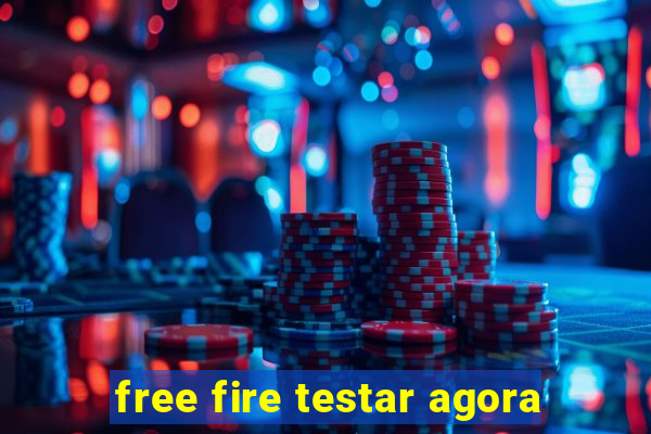 free fire testar agora